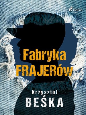 cover image of Fabryka frajerów